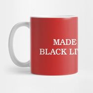 Pixxa Made Ya Look Black Lives Matter - Funny Kupa Bardak