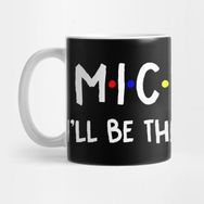 Pixxa Micheal I'll Be There For You Micheal Firstname | Micheal Family Name | Micheal Surname | Micheal Name Kupa Bardak