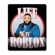 Pixxa Model - 3 Life Is Roblox Dj Khaled Bilek Destekli Mouse Pad