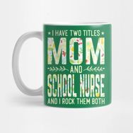Pixxa Mom And School Nurse Two Titles Kupa Bardak
