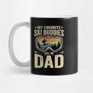 Pixxa My Favorite Ski Buddies Call Me Dad Vintage Ski Winter Sports Funny Skiing Vintage Ski Kupa Bardak
