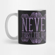 Pixxa Never Trust Burton Beetlejuice Quote T-Shirt Kupa Bardak