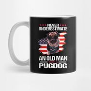 Pixxa Never Underestimate An Old Man With A Pug Kupa Bardak