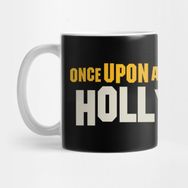 Pixxa Once Upon A Time In Hollywood Signage Design Kupa Bardak