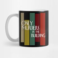 Pixxa Only Murders In The Building Tv Series Kupa Bardak