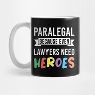 Pixxa Paralegal Because Even Lawyers Need Heroes Kupa Bardak