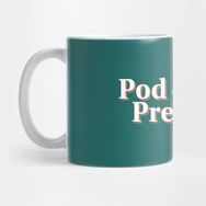 Pixxa Pod And Prejudice Kupa Bardak