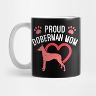 Pixxa Proud Doberman Mom Kupa Bardak