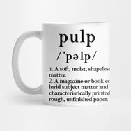 Pixxa Pulp Meaning Pulp Fiction Kupa Bardak