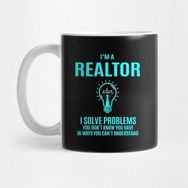 Pixxa Realtor T Shirt - I Solve Problems 2 Gift Item Tee Kupa Bardak