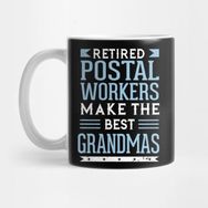 Pixxa Retired Postal Workers Make The Best Grandmas Kupa Bardak