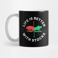 Pixxa Stock Market Life Is Better With Stocks Trader Kupa Bardak