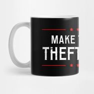 Pixxa Tax Day Shirt Make Taxation Theft Again Kupa Bardak