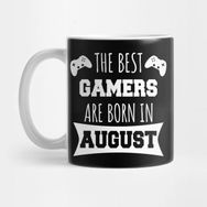 Pixxa The Best Gamers Are Born In August Kupa Bardak