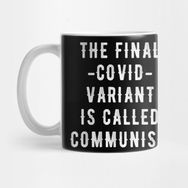 Pixxa The Final C.ovid Kovid Variant Is Called Communism Kupa Bardak