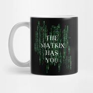 Pixxa The Matrix Has You Matrix Kupa Bardak