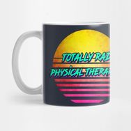 Pixxa Totally Rad Physical Therapist Terapist Kupa Bardak