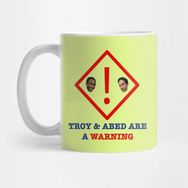 Pixxa Troy And Abed Warning Sign Kupa Bardak