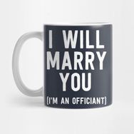 Pixxa Wedding Officiant Shirt I Will Marry You Ordained Minister Kupa Bardak