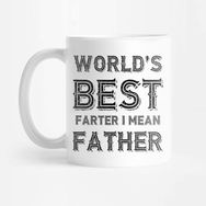 Pixxa World's Best Farter I Mean Father Kupa Bardak