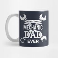 Pixxa World's Best Mechanic Dad Ever Kupa Bardak