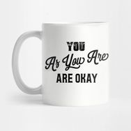 Pixxa You As You Are Are Okay Kupa Bardak