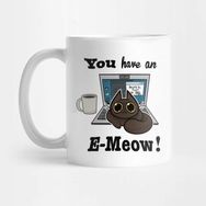 Pixxa You Have An E Meow Kupa Bardak