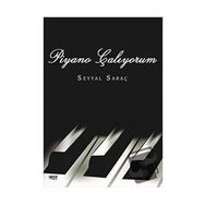 Piyano Çalıyorum - Seyyal Saraç