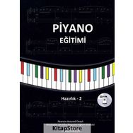 Piyano Eğitimi / Hazırlık 2 - Elvan Gezek Yurtalan