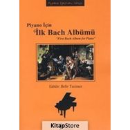 Piyano İçin İlk Bach Albümü Belir Tecimer Müzik Eğitimi Yayınları