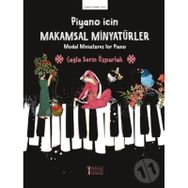Piyano İçin Makamsal Minyatürler-Müzik Eğitimi Yayınları