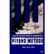 Piyano Metodu - 10 Yaş Üstü - Gökçe Çiçek Tuğer