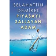 Piyasayı Sallayan Adam - Selahattin Demirel
