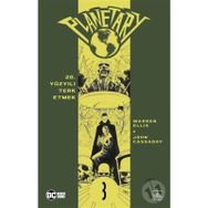 Planetary Cilt 3 - 20. Yüzyılı Terk Etmek-Warren Ellis