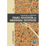 Planlamada ve Coğrafyada Temel İstatistik ve Mekansal İstatistik - K. Mert Çubukçu