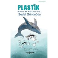 Plastik;Mucize Mi, Felaket Mi? Yeni İnsan Yayınevi
