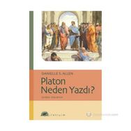 PLATON NEDEN YAZDI? - DANIELLE S. ALLEN