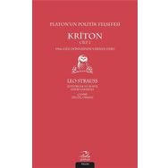 Platon’un Politik Felsefesi - Kriton Cilt 2 - Leo Strauss