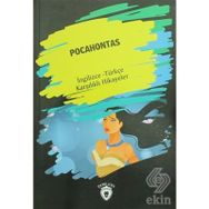 Pocahontas İngilizce Türkçe Karşılıklı Hikayeler - Metin Gökçe