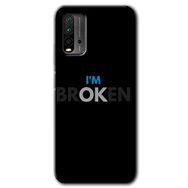 Poco M3 Im Broken Baskılı Uyumlu Silikon Kılıf