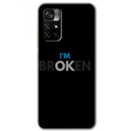 Poco M4 Pro 5G Im Broken Baskılı Uyumlu Silikon Kılıf