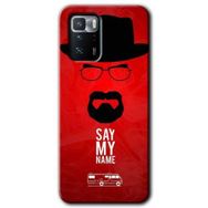 Poco X3 GT Say My Name Baskılı Uyumlu Silikon Kılıf
