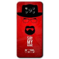 Poco X3 Pro Say My Name Baskılı Uyumlu Silikon Kılıf
