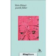 Poetik Fiiller - İdris Ekinci
