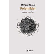 Polemikler - Orhan Koçak