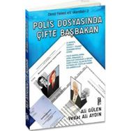 POLIS DOSYASINDA ÇİFTE BAŞBAKAN DENIZ FENERI EV SKANDALI 2 - ALI GÜLEN;VEDAT ALI AYDIN