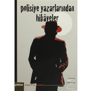 Polisiye Yazarlarından Hikayeler - Derleme