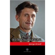 Politics And The English Language-Platanus Publishing