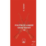 Politik ve Askeri Savaş Sanatı 10 - R.Salman