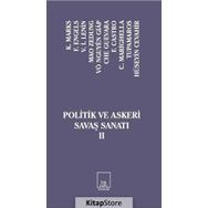 Politik ve Askeri Savaş Sanatı 2 - k marx Friedrich Engels Vladimir İlyiç Lenin Vo Nguyen Giap ernesto che guavera Fidel Castro Hüse